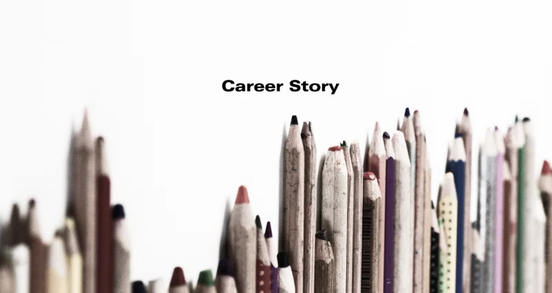 Career Story